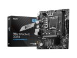 MSI LGA1700 Pro B760M-E  DDR4