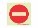 Photoluminescent 190MM Safety Sign - - No Entry Symbol